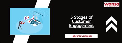 The Point of No Return: 5 Stages of Customer Engagement