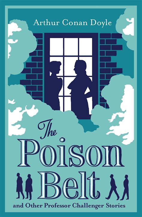 The Poison Belt by Arthur Conan Doyle Fiction Classics Reader