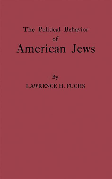 The Political Behavior of American Jews Reader