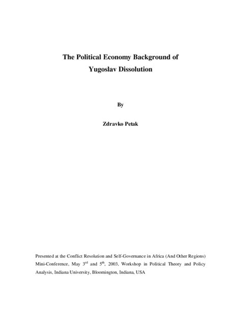 The Political Economy Background Of Yugoslav Dissolution PDF