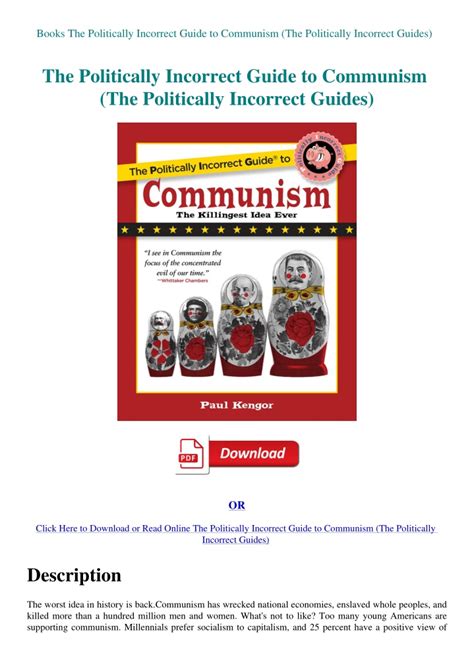 The Politically Incorrect Guide to Communism The Politically Incorrect Guides Reader