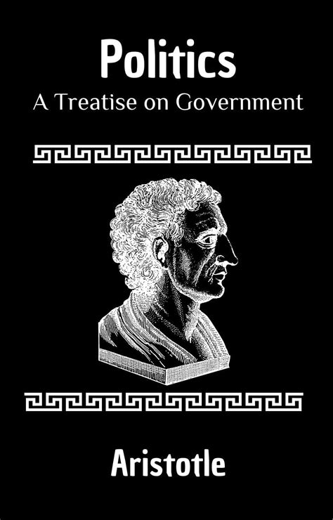 The Politics of Aristotle or a Treatise on Government Translated by William Ellis Epub