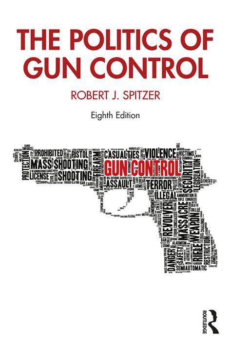 The Politics of Gun Control Epub