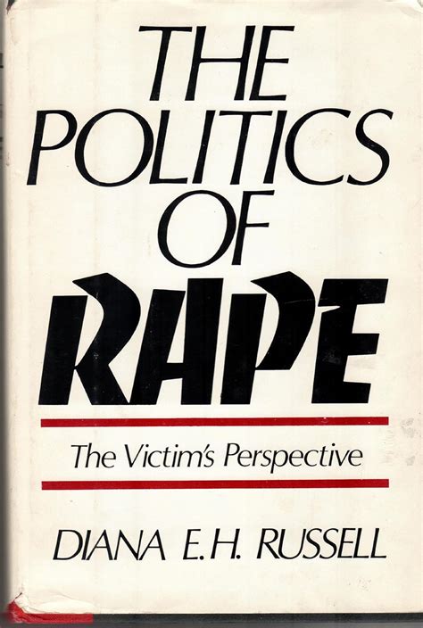 The Politics of Rape The Victim s Perspective Reader