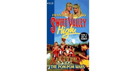 The Pom-Pom Wars Sweet Valley High Book 113