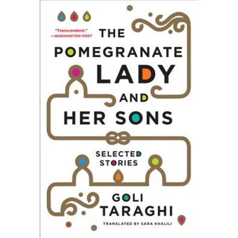 The Pomegranate Lady and Her Sons Selected Stories Doc