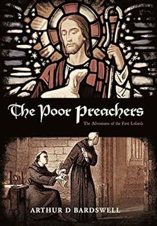 The Poor Preachers The Adventures of the First Lollards PDF