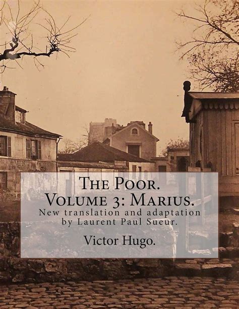The Poor in five volumes New translation and adaptation by Laurent Paul Sueur Epub