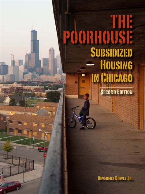 The Poorhouse: Subsidized Housing in Chicago Epub