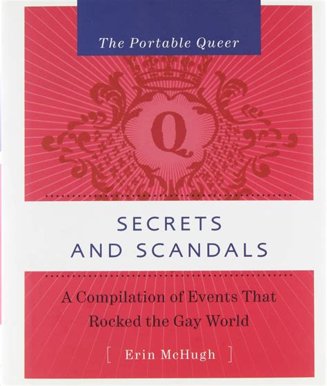 The Portable Queer: Secrets and Scandals A Compilation of Events that Rocked the Gay World Doc