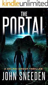 The Portal A Delphi Group Thriller Volume 2 PDF