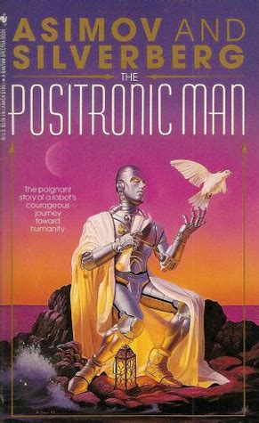 The Positronic Man Kindle Editon