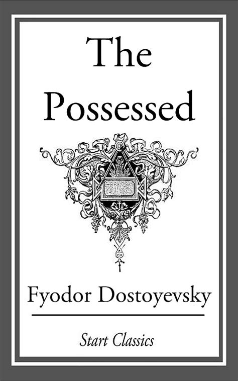 The Possessed and Other Works by Fyodor Dostoyevsky Halcyon Classics PDF