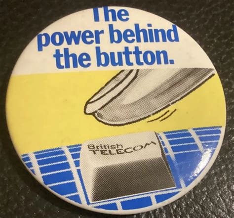 The Power Behind the Button