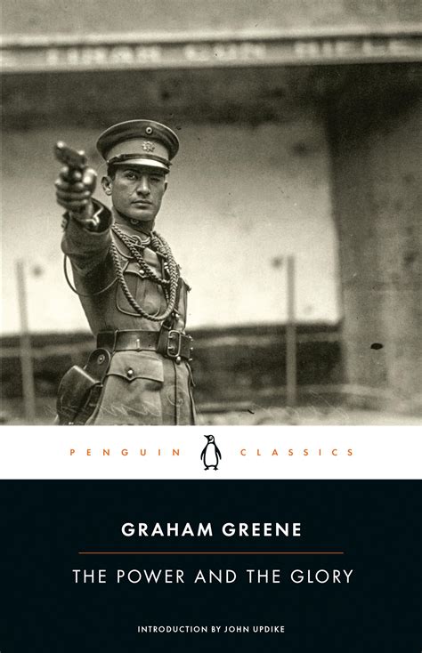 The Power and the Glory Penguin Classics Reader