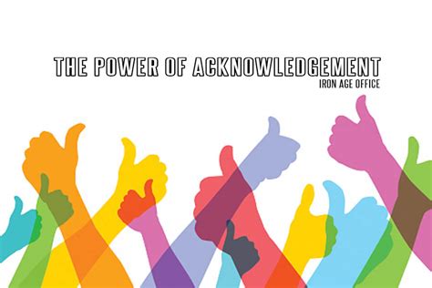 The Power of Acknowledgment