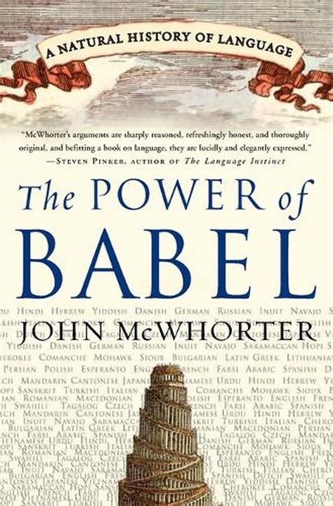 The Power of Babel A Natural History of Language Doc