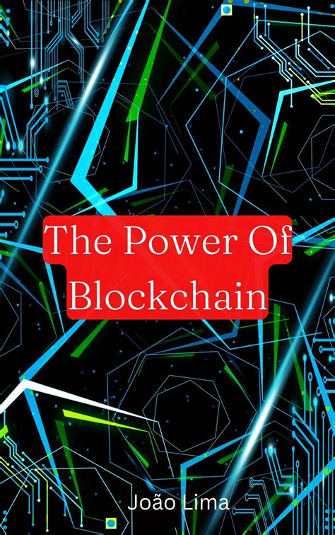 The Power of Blockchain