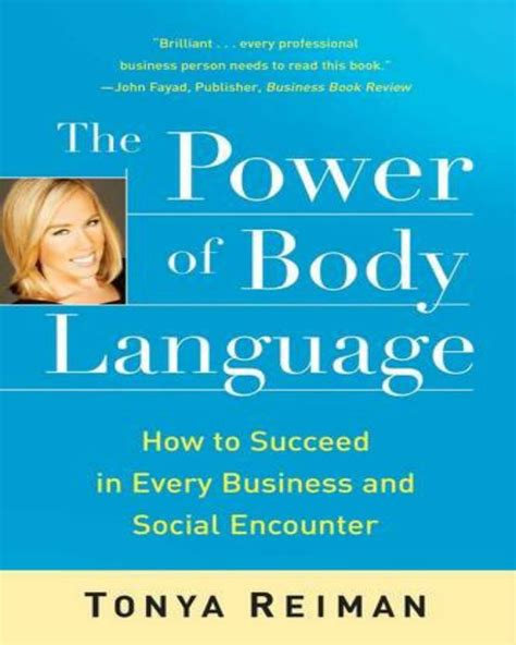The Power of Body Language How to Succeed in Every Business and Social Encounter Epub