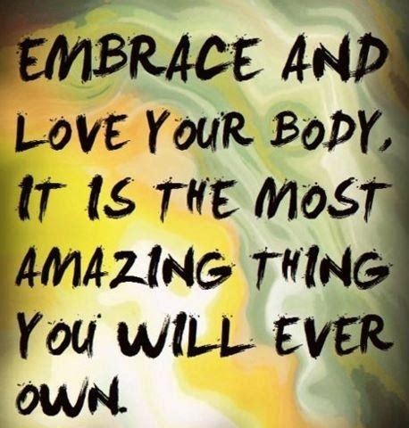 The Power of Embracing Your Body