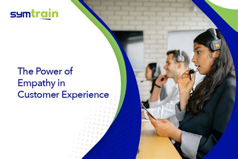 The Power of Empathy in Customer Experience