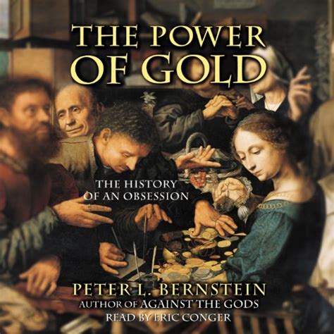 The Power of Gold The History of an Obsession PDF