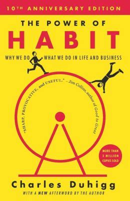 The Power of Habit Why We Do What We Do in Life and Business Reader