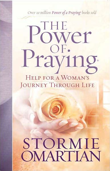 The Power of Praying Help for a Woman s Journey Through Life Kindle Editon