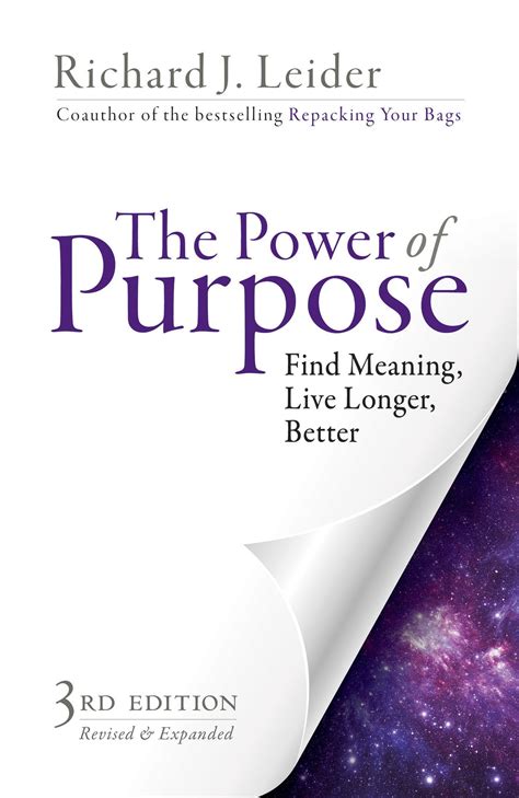 The Power of Purpose Find Meaning Live Longer Better Kindle Editon