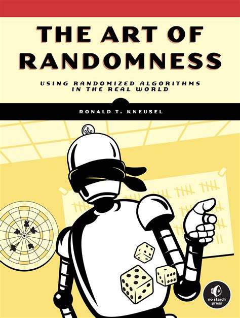 The Power of Randomness: