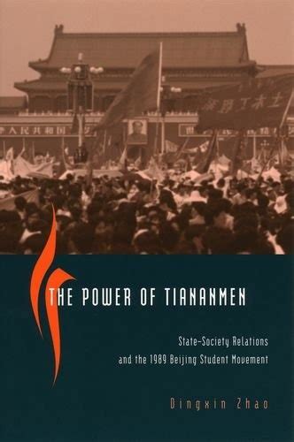 The Power of Tiananmen: State-Society Relations and the 1989 Beijing Student Movement Doc