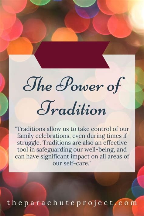 The Power of Tradition: