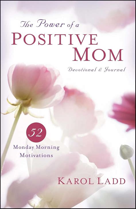 The Power of a Positive Mom Devotional & PDF