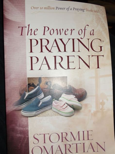 The Power of a Praying Parent 2005 Reader