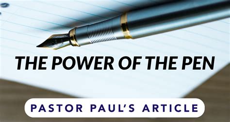 The Power of the Pen