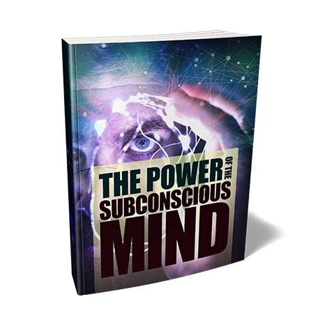 The Power of the Subconscious: