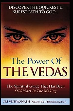 The Power of the Vedas-The Spiritual Guide That Was 5500 Years In The Making Epub