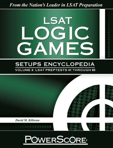 The PowerScore LSAT Logic Games Setups Encyclopedia Volume 3 Epub