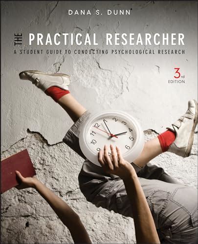 The Practical Researcher: A Student Guide to Conducting Psychological Research [Paperback] Ebook Kindle Editon