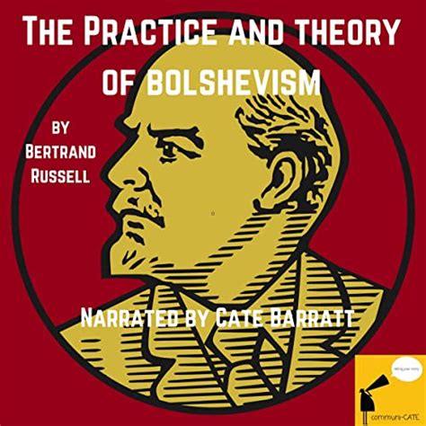 The Practice and Theory of Bolshevism PDF