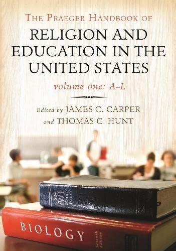 The Praeger Handbook of Religion and Education in the United States Doc