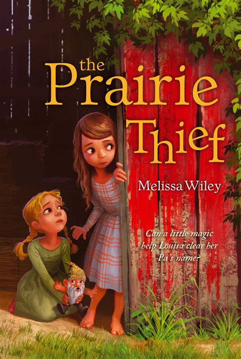 The Prairie Thief Reader