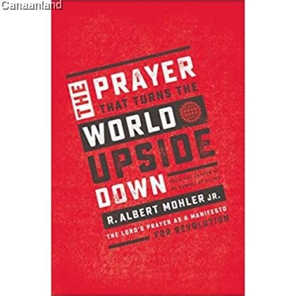 The Prayer That Turns the World Upside Down The Lord s Prayer as a Manifesto for Revolution Kindle Editon