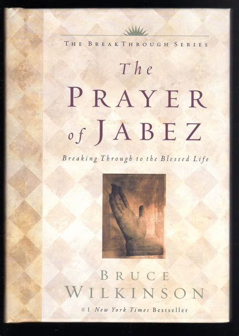 The Prayer of Jabez Breaking Through to the Blessed Life Doc