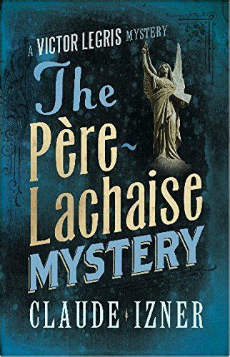 The Pre-Lachaise Mystery Epub
