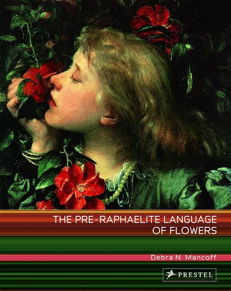 The Pre-Raphaelite Language of Flowers Ebook Kindle Editon