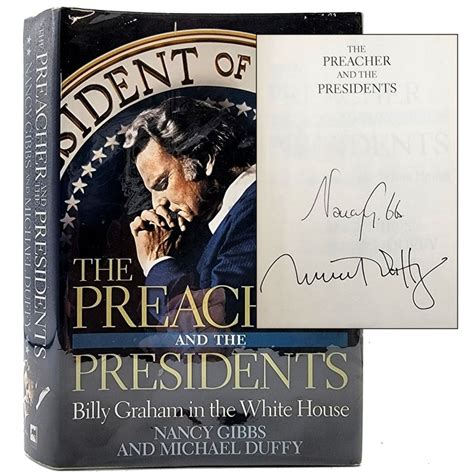 The Preacher and the Presidents Billy Graham in the White House Reader