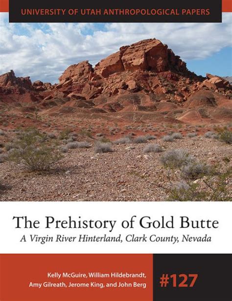 The Prehistory of Gold Butte A Virgin River Hinterland PDF