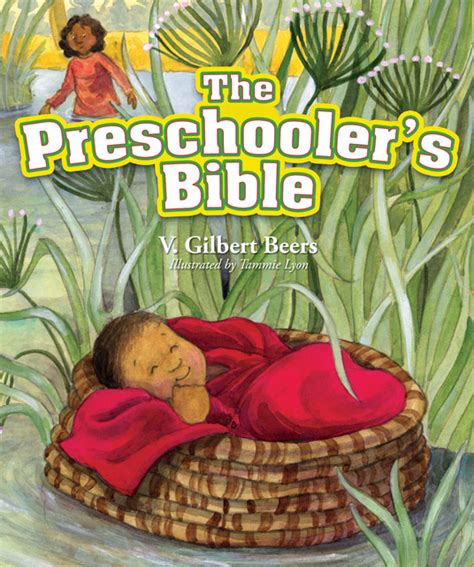 The Preschooler s Bible