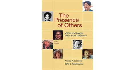 The Presence of Others Voices and Images That Call for Response Doc
